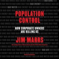 population-control-how-corporate-owners-are-killing-us.jpg