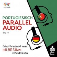 portugiesisch-parallel-audio-einfach-portugiesisch-lernen-mit-501-satzen-in-parallel-audio-teil-2.jpg