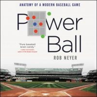 power-ball-anatomy-of-a-modern-baseball-game.jpg