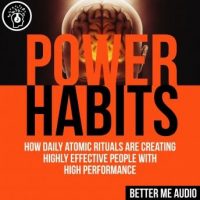 power-habits-how-daily-atomic-rituals-are-creating-highly-effective-people-with-high-performance.jpg