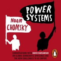 power-systems-conversations-with-david-barsamian-on-global-democratic-uprisings-and-the-new-challenges-to-u-s-empire.jpg