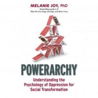 powerarchy-understanding-the-psychology-of-oppression-for-social-transformation.jpg