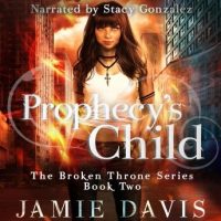 prophecys-child-book-2-of-the-broken-throne-saga.jpg