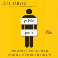 public-parts-how-sharing-in-the-digital-age-improves-the-way-we-work-and-live.jpg