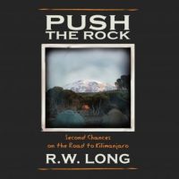 push-the-rock-second-chances-on-the-road-to-kilimanjaro.jpg