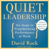 quiet-leadership-six-steps-to-transforming-performance-at-work.jpg