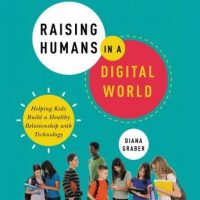 raising-humans-in-a-digital-world-helping-kids-build-a-healthy-relationship-with-technology.jpg