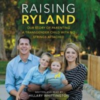 raising-ryland-our-story-of-parenting-a-transgender-child-with-no-strings-attached.jpg
