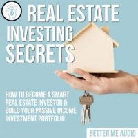real-estate-investing-secrets-how-to-become-a-smart-real-estate-investor-build-your-passive-income-investment-portfolio.jpg