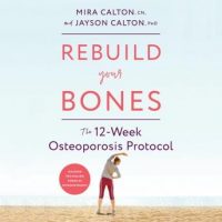 rebuild-your-bones-the-12-week-osteoporosis-protocol.jpg