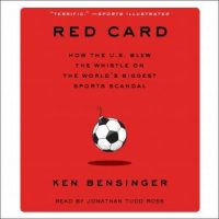 red-card-how-the-u-s-blew-the-whistle-on-the-worlds-biggest-sports-scandal.jpg