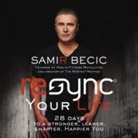 resync-your-life-28-days-to-a-stronger-leaner-smarter-happier-you.jpg