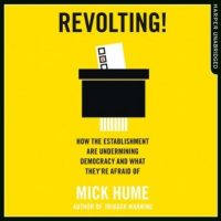 revolting-how-the-establishment-are-undermining-democracy-and-what-theyre-afraid-of.jpg