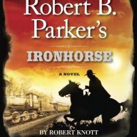 robert-b-parkers-ironhorse-a-robert-b-parker-western.jpg