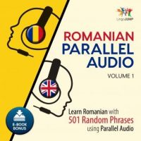 romanian-parallel-audio-learn-romanian-with-501-random-phrases-using-parallel-audio-volume-1.jpg
