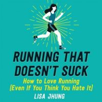 running-that-doesnt-suck-how-to-love-running-even-if-you-think-you-hate-it.jpg