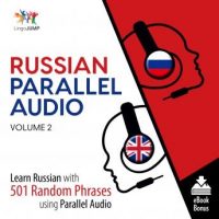 russian-parallel-audio-learn-russian-with-501-random-phrases-using-parallel-audio-volume-2.jpg