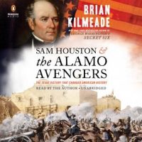 sam-houston-and-the-alamo-avengers-the-texas-victory-that-changed-american-history.jpg