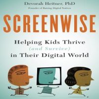 screenwise-helping-kids-thrive-and-survive-in-their-digital-world.jpg