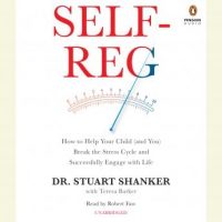 self-reg-how-to-help-your-child-and-you-break-the-stress-cycle-and-successfully-engage-with-life.jpg