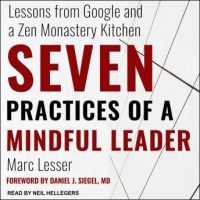 seven-practices-of-a-mindful-leader-lessons-from-google-and-a-zen-monastery-kitchen.jpg