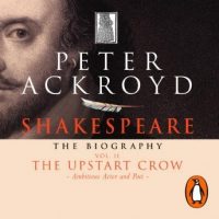 shakespeare-the-biography-vol-ii-the-upstart-crow.jpg