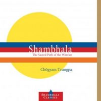 shambhala-the-sacred-path-of-the-warrior.jpg