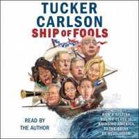 ship-of-fools-how-a-selfish-ruling-class-is-bringing-america-to-the-brink-of-revolution.jpg