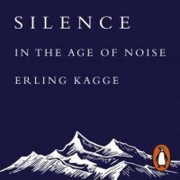 silence-in-the-age-of-noise.jpg