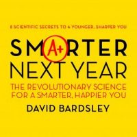 smarter-next-year-the-revolutionary-science-for-a-smarter-happier-you.jpg