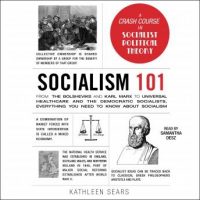 socialism-101-from-the-bolsheviks-and-karl-marx-to-universal-healthcare-and-the-democratic-socialists-everything-you-need-to-know-about-socialism.jpg