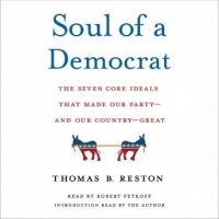soul-of-a-democrat-the-seven-core-ideals-that-made-our-party-and-our-country-great.jpg