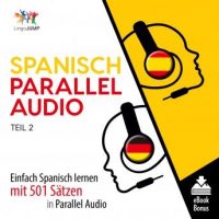 spanisch-parallel-audio-einfach-spanisch-lernen-mit-501-satzen-in-parallel-audio-teil-2.jpg