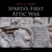 spartae28099s-first-attic-war-the-grand-strategy-of-classical-sparta-478e28093446-bc.jpg