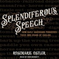 splendiferous-speech-how-early-americans-pioneered-their-own-brand-of-english.jpg