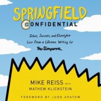 springfield-confidential-jokes-secrets-and-outright-lies-from-a-lifetime-writing-for-the-simpsons.jpg