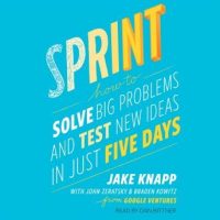 sprint-how-to-solve-big-problems-and-test-new-ideas-in-just-five-days.jpg