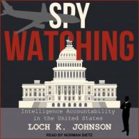 spy-watching-intelligence-accountability-in-the-united-states.jpg