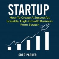 startup-how-to-create-a-successful-scalable-high-growth-business-from-scratch.jpg