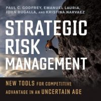 strategic-risk-management-new-tools-for-competitive-advantage-in-an-uncertain-age.jpg
