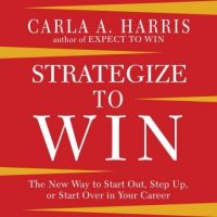strategize-to-win-the-new-way-to-start-out-step-up-or-start-over-in-your-career.jpg