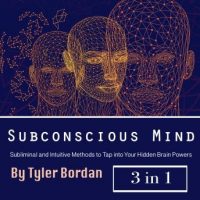 subconscious-mind-subliminal-and-intuitive-methods-to-tap-into-your-hidden-brain-powers.jpg