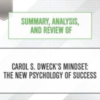 summary-analysis-and-review-of-carol-s-dwecks-mindset-the-new-psychology-of-success.jpg