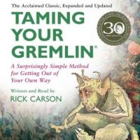 taming-your-gremlin-revised-edition-a-surprisingly-simple-method-for-getting-out-of-your-own-way.jpg