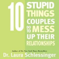 ten-stupid-things-couples-do-to-mess-up-their-relationships.jpg