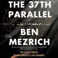 the-37th-parallel-the-secret-truth-behind-americas-ufo-highway.jpg
