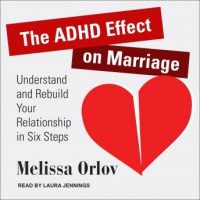 the-adhd-effect-on-marriage-understand-and-rebuild-your-relationship-in-six-steps.jpg