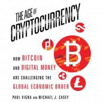 the-age-cryptocurrency-how-bitcoin-and-digital-money-are-challenging-the-global-economic-order.jpg