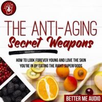the-anti-aging-secret-weapons-how-to-look-forever-young-and-love-the-skin-youre-in-by-eating-the-right-superfoods.jpg