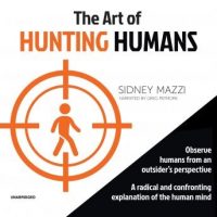 the-art-of-hunting-humans-a-radical-and-confronting-explanation-of-the-human-mind.jpg